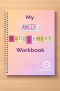 My Anger Management Workbook for Personal Growth and Stress Relief